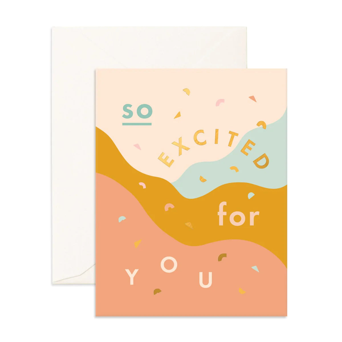 Excited for you Card